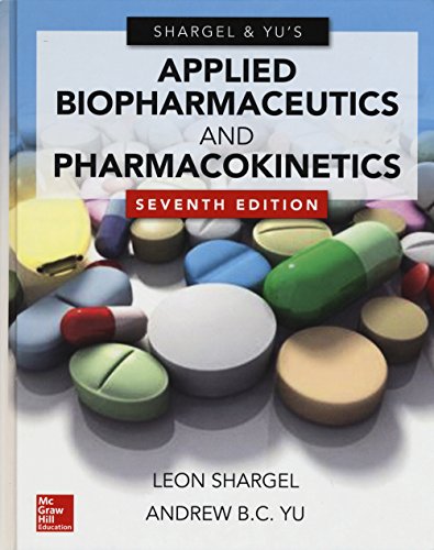 Applied Biopharmaceutics & Pharmacokinetics, Seventh Edition