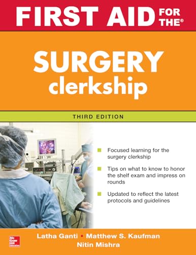 First Aid for the Surgery Clerkship, Third Edition (First Aid Series)