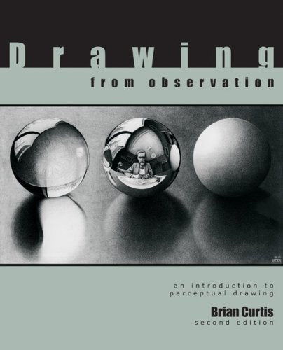 Drawing from Observation: An Introduction to Perceptual Drawing