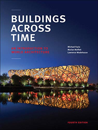 Buildings Across Time: An Introduction to World Architecture