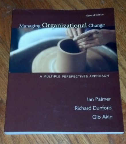 Cover of Managing Organizational Change: A Multiple Perspectives Approach by Palmer, Ian, paperback Book