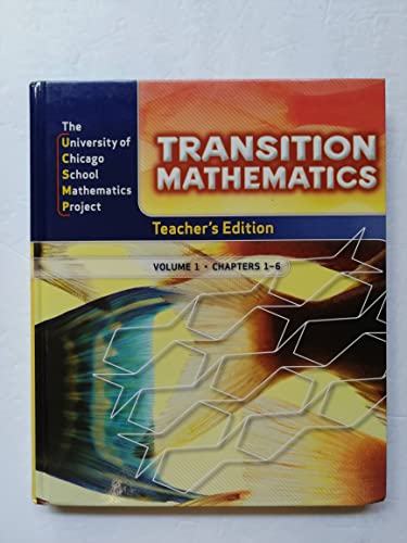 UCSMP Transition Mathematics: Teacher's Edition, Vol. 1, Chapters 1-6