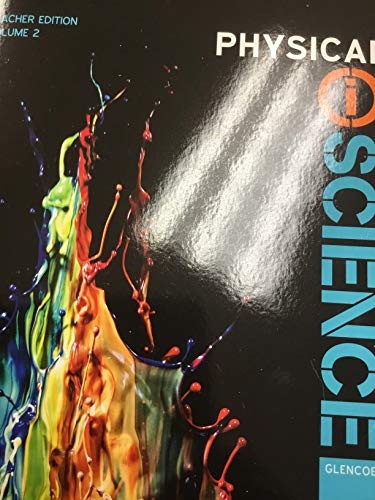 McGraw Hill Education Physical Science Teacher Edition Volume 2 Glencoe 2017