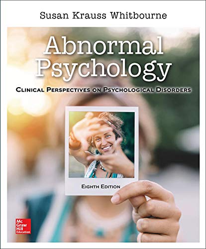 LooseLeaf for Abnormal Psychology: Clinical Perspectives on Psychological Disorders