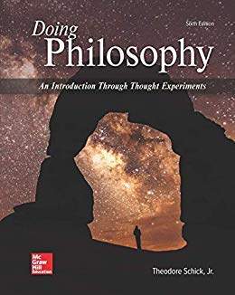 Doing Philosophy: An Introduction Through Thought Experiments