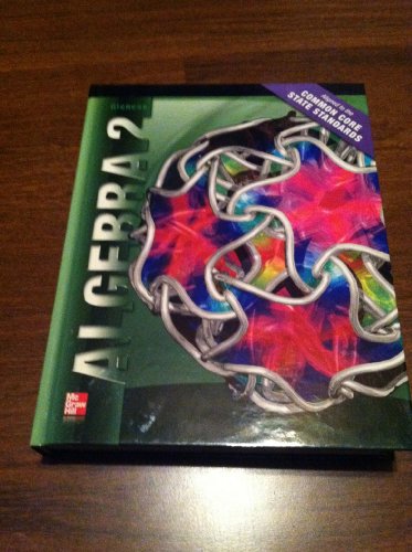 Algebra 2 Student Edition CCSS (MERRILL ALGEBRA 2)