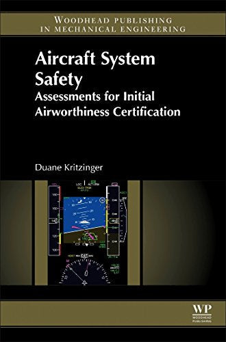 Aircraft System Safety: Assessments for Initial Airworthiness Certification