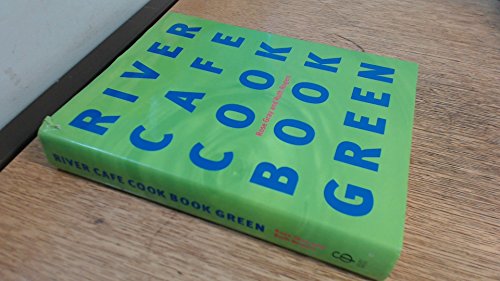 The River Cafe Green Cookbook