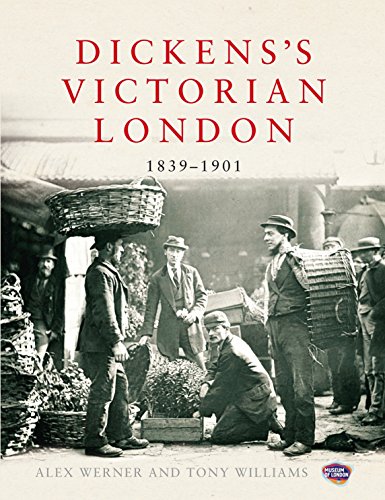 Dickens's Victorian London: 1839–1901