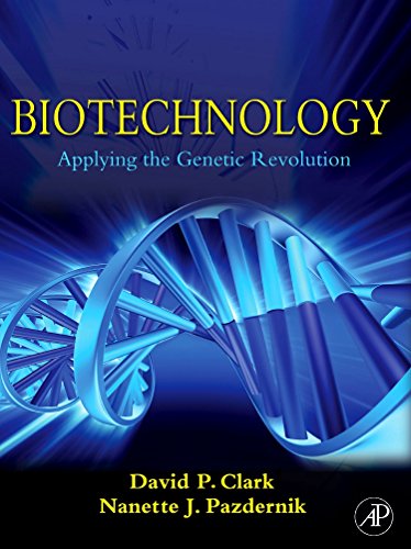 Biotechnology: Applying the Genetic Revolution