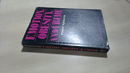 Emotion, obesity, and crime (Social psychology)