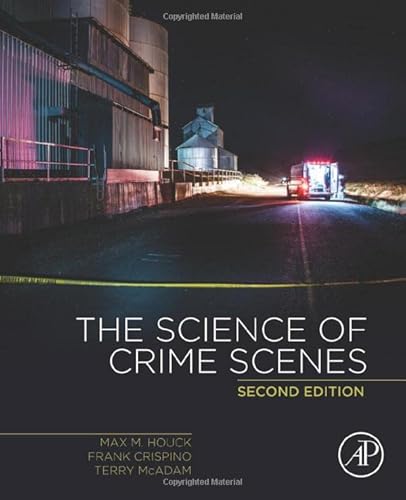 The Science of Crime Scenes