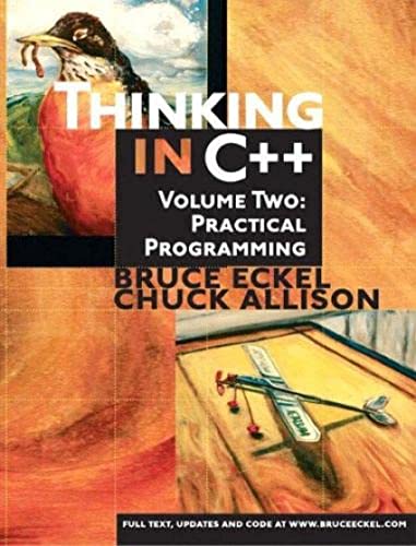 Thinking in C++: Practical Programming, Volume 2