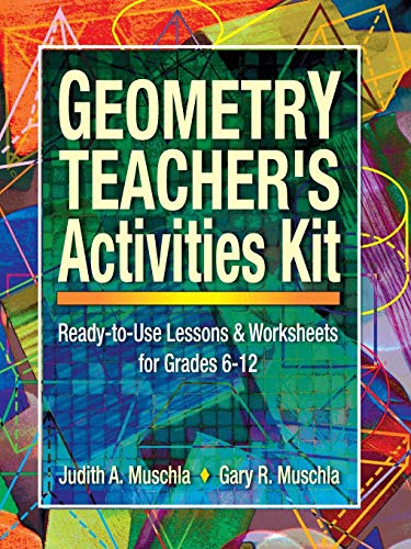 Geometry Tchr. Activity Kit Gr. 6-12
