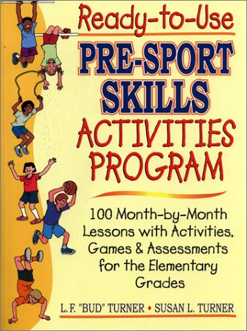 Ready-To-Use Pre-Sport Skills Activities Program