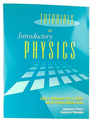 Tutorials in Introductory Physics