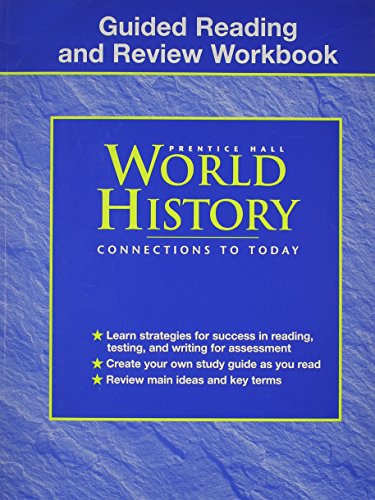 Guided Reading and Review Workbook Prentice Hall World History Connections To Today