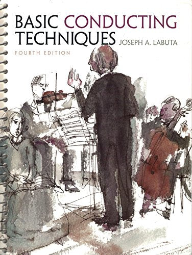 Basic Conducting Techniques (4th Edition)
