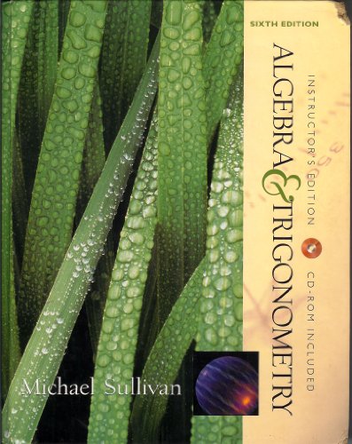 Algebra&Trigonometry (Instructor's Edition with CD Rom)