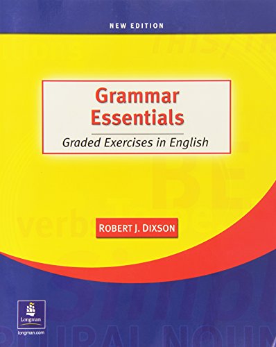 Grammar Essentials: Graded Exercises in English, New Edition