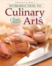 Introduction to Culinary Arts by The Culinary Institute of America (2007) Hardcover