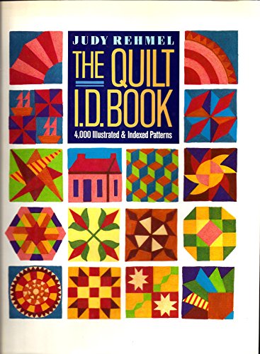 The Quilt I.D. Book: 4000 Illustrated and Indexed Patterns