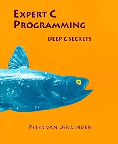 Cover of Expert C Programming: Deep C Secrets by van der Linden, Peter, paperback Book