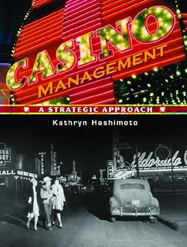 Casino Management: A Strategic Approach