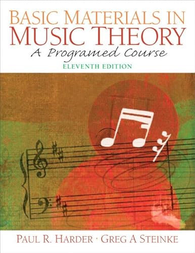 Basic Materials in Music Theory: A Programed Course (11th Edition)