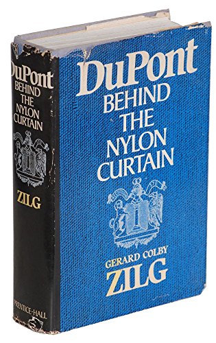 Du Pont: Behind the Nylon Curtain