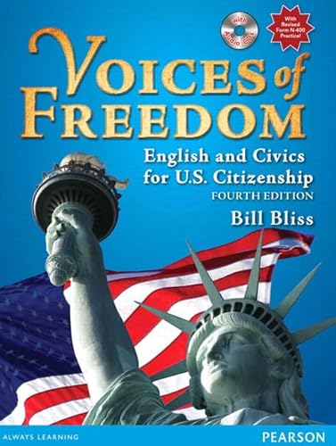 Voices of Freedom: English and Civics for U.S. Citizenship (with Audio CDs)