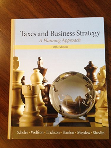 Taxes & Business Strategy (5th Edition)