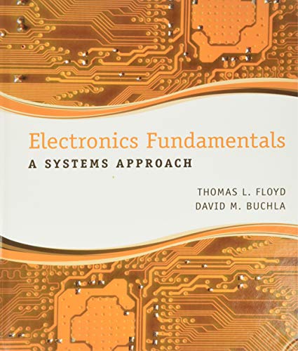 Electronics Fundamentals: A Systems Approach