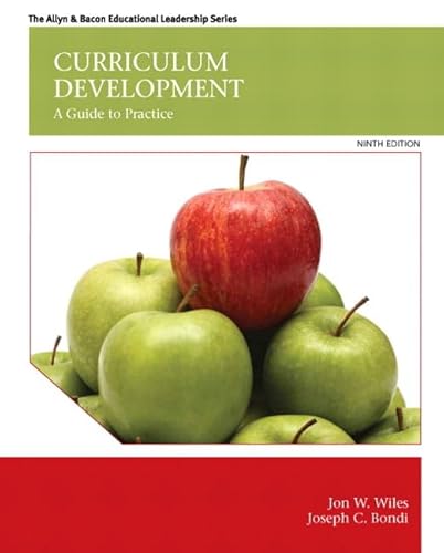 Curriculum Development: A Guide to Practice (9th Edition)