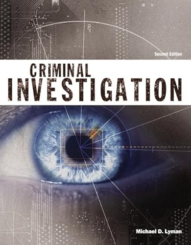 Criminal Investigation (Justice Series) (2nd Edition)