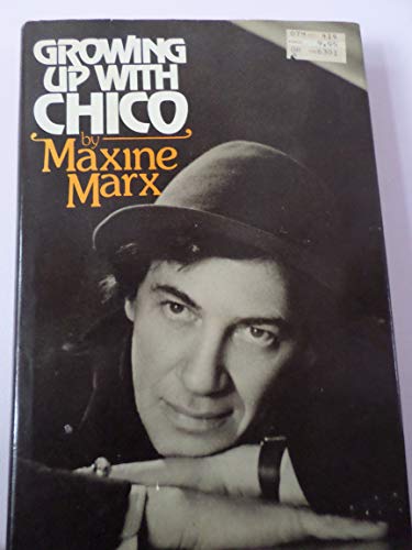 Growing Up With Chico. 1980. Cloth with dustjacket.