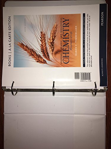 General, Organic, and Biological Chemistry: Structures of Life, Books a la Carte Edition (5th Edition)