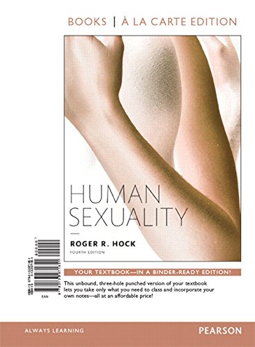 Human Sexuality -- Books a la Carte (4th Edition)