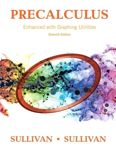 Precalculus Enhanced with Graphing Utilities