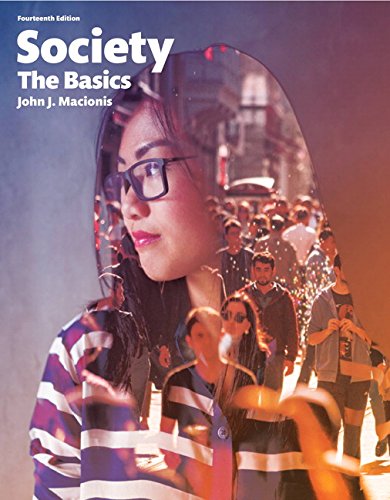 Society: The Basics -- Books a la Carte (14th Edition)
