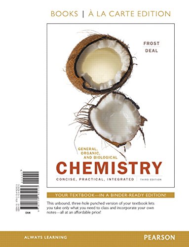 General, Organic, and Biological Chemistry, Books a la Carte Edition (3rd Edition)