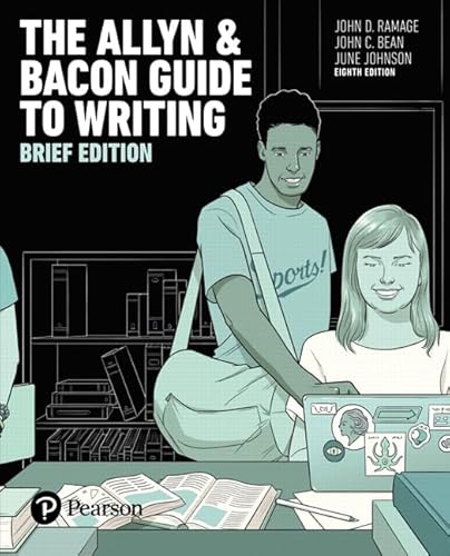 The Allyn & Bacon Guide to Writing, Brief Edition [RENTAL EDITION]