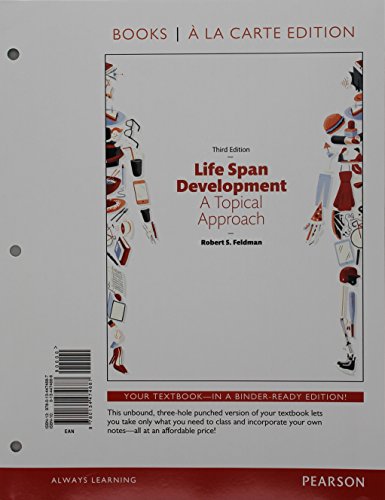 Life Span Development: A Topical Approach