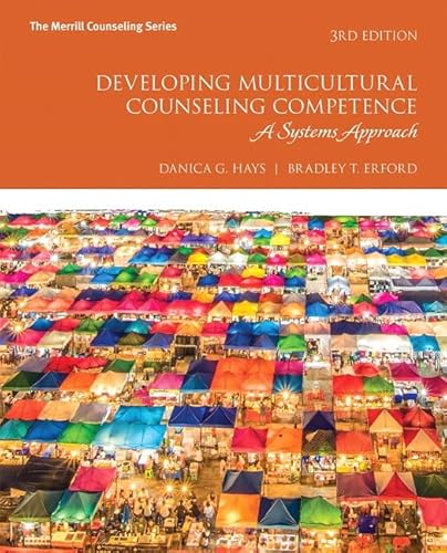 Developing Multicultural Counseling Competence: A Systems Approach with MyLab Counseling with Pearson eText -- Access Card Package (Merrill Counseling)