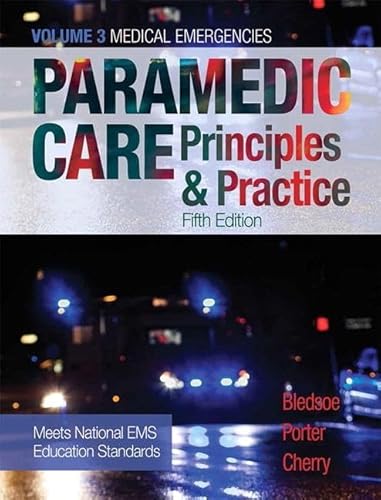 Paramedic Care: Principles & Practice, Volume 3