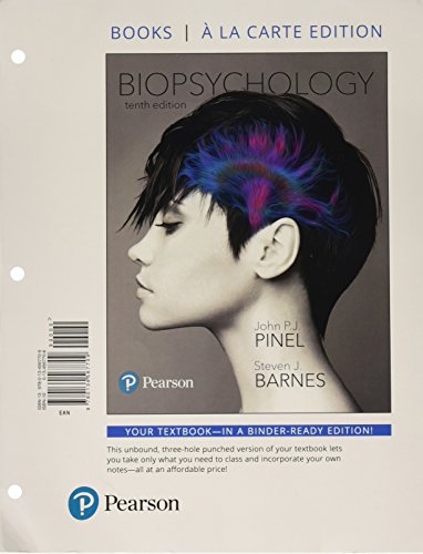 Biopsychology -- Books a la Carte (10th Edition)