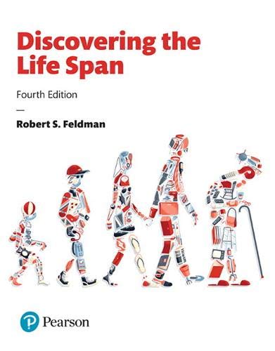 Discovering the Life Span (4th Edition)