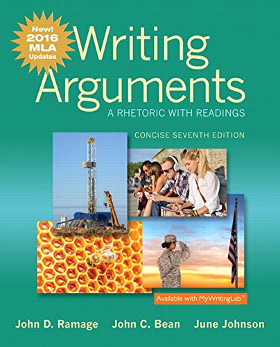 Writing Arguments: A Rhetoric with Readings, Concise Edition, MLA Update Edition (7th Edition)