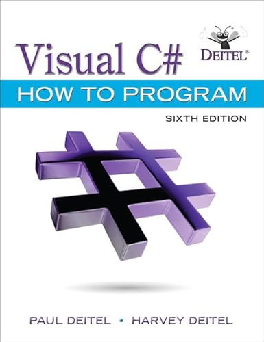 Visual C# How to Program (Deitel Series)