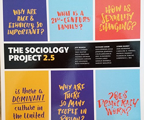 Sociology Project 2.5, The: Introducing the Sociological Imagination [RENTAL EDITION]